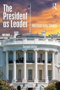 Cover image for The President as Leader