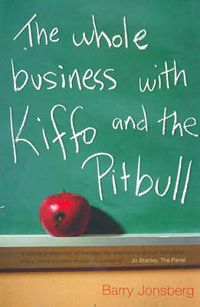 Cover image for The Whole Business with Kiffo and the Pitbull