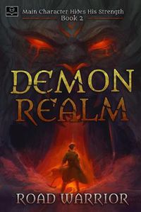 Cover image for Demon Realm: Main Character hides his Strength Book 2