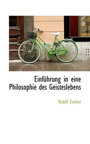 Cover image for Einfuhrung in Eine Philosophie Des Geisteslebens