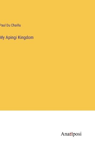 Cover image for My Apingi Kingdom