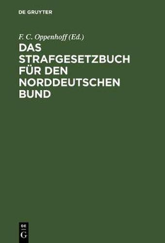 Cover image for Das Strafgesetzbuch fur den Norddeutschen Bund