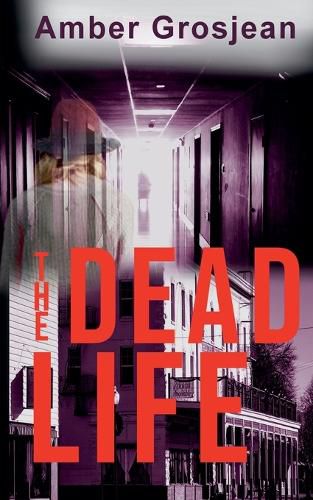 Cover image for The Dead Life