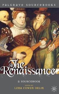 Cover image for The Renaissance: A Sourcebook