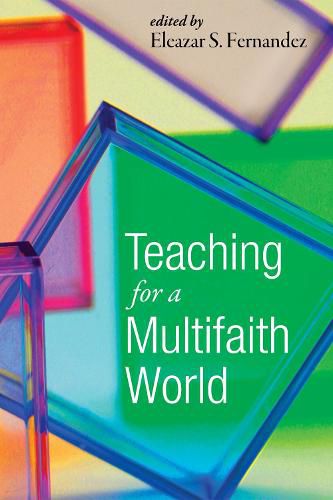 Cover image for Teaching for a Multifaith World