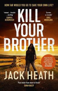 Cover image for Kill Your Brother