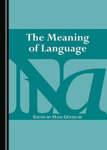 Cover image for The Meaning of Language