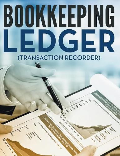 Cover image for Bookkeeping Ledger (Transaction Recorder)