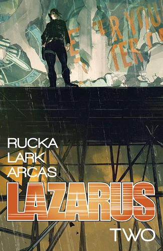 Cover image for Lazarus Volume 2: Lift