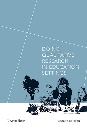 Cover image for Doing Qualitative Research in Education Settings