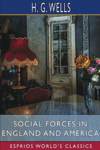 Cover image for Social Forces in England and America (Esprios Classics)