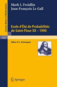 Cover image for Ecole d'Ete de Probabilites de Saint-Flour XX - 1990