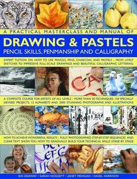 Cover image for Practical Masterclass and Manual of Drawing & Pastels