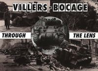 Cover image for Villers-Bocage Through the Lens