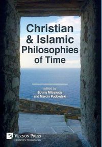 Cover image for Christian and Islamic Philosophies of Time