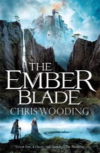 Cover image for The Ember Blade: A breathtaking fantasy adventure