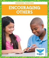 Cover image for Encouraging Others