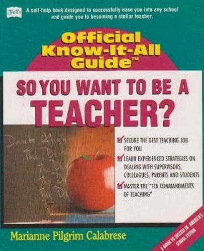 Cover image for So, You Want to be a Teacher...