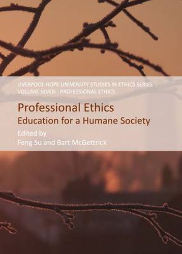 Cover image for Professional Ethics: Education for a Humane Society