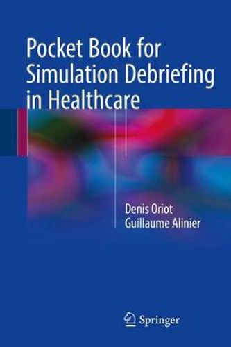 Cover image for Pocket Book for Simulation Debriefing in Healthcare