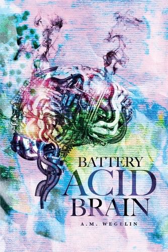 Cover image for Battery Acid Brain