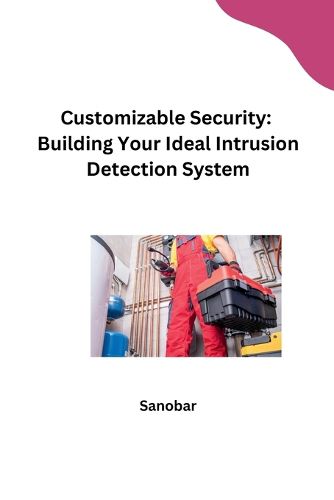 Cover image for Customizable Security