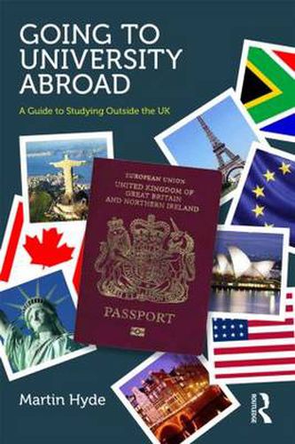 Cover image for Going to University Abroad: A guide to studying outside the UK