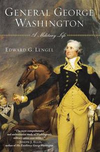 Cover image for General George Washington: A Military Life