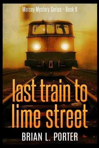 Last Train to Lime Street