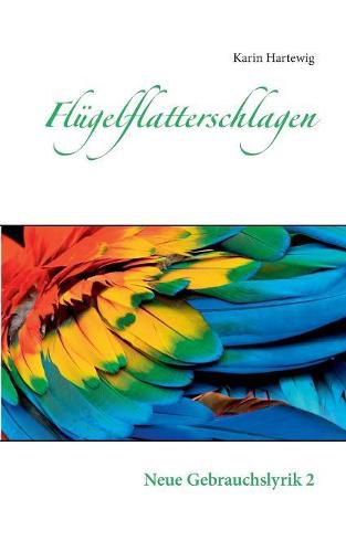 Cover image for Flugelflatterschlagen: Neue Gebrauchslyrik 2