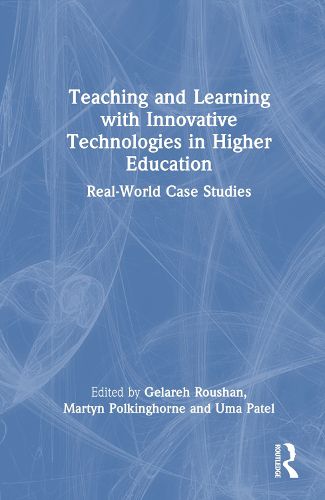 Teaching and Learning with Innovative Technologies in Higher Education