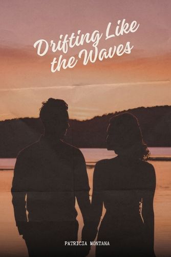 Cover image for Drifting Like the Waves