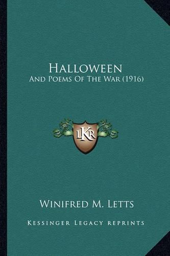 Cover image for Halloween: And Poems of the War (1916)