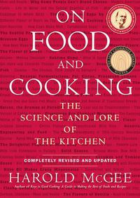 Cover image for On Food and Cooking: The Science and Lore of the Kitchen
