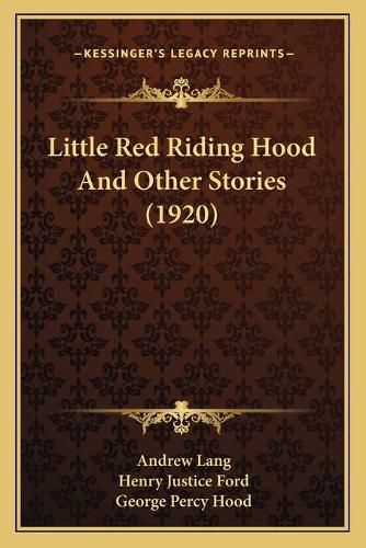 Little Red Riding Hood and Other Stories (1920)