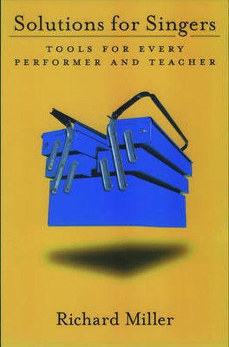 Cover image for Solutions for Singers: Tools for Every Performer and Teacher