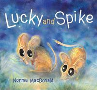 Cover image for Lucky and Spike