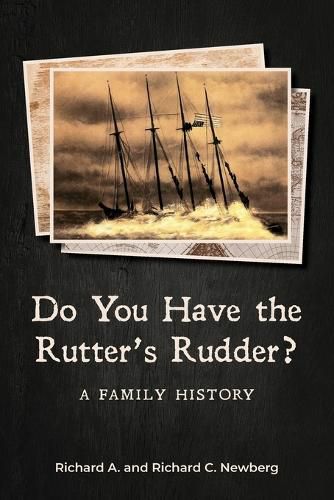 Cover image for Do You Have the Rutter's Rudder?