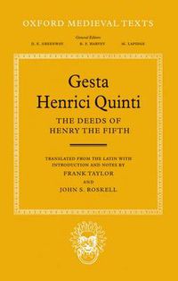 Cover image for Gesta Henrici Quinti: The Deeds of Henry the Fifth