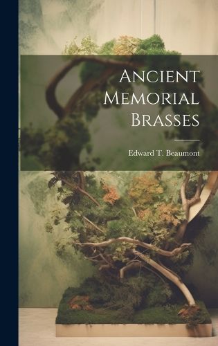 Cover image for Ancient Memorial Brasses
