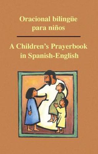 Cover image for Oracional bilingue para ninos: A Children's Prayerbook in Spanish-English