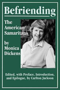 Cover image for Befriending: The American Samaritans