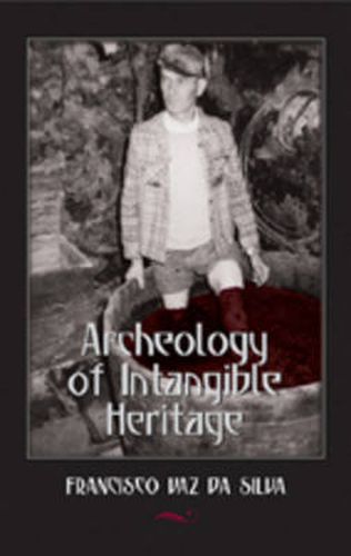 Cover image for Archeology of Intangible Heritage