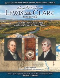 Cover image for Along the Trail with Lewis & Clark