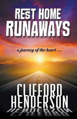 Cover image for Rest Home Runaways