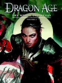 Cover image for Dragon Age: The World Of Thedas Volume 2