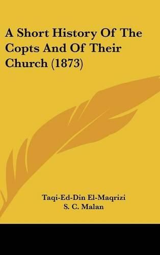 A Short History of the Copts and of Their Church (1873)