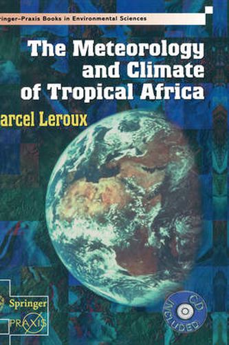 Cover image for The Meteorology and Climate of Tropical Africa