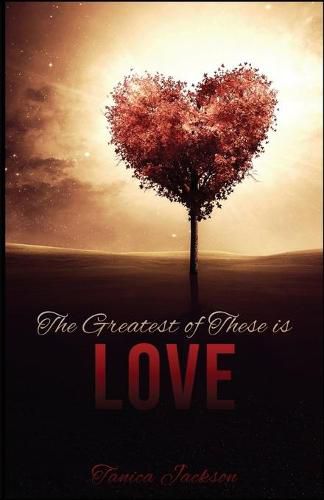 Cover image for The Greatest of These Is Love