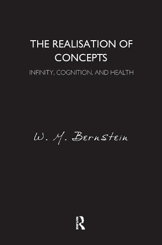 The Realisation of Concepts: Infinity, Cognition, and Health